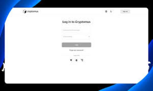 Tokenim中国版解析：如何在数字货币市场中崭露头角